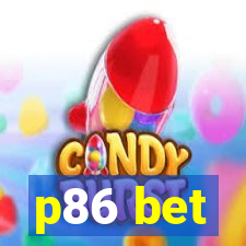 p86 bet